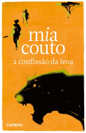 A Confissão da Leoa, Mia Couto │ Ed. Caminho